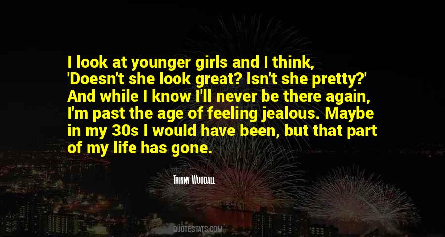 Look Younger Quotes #505162