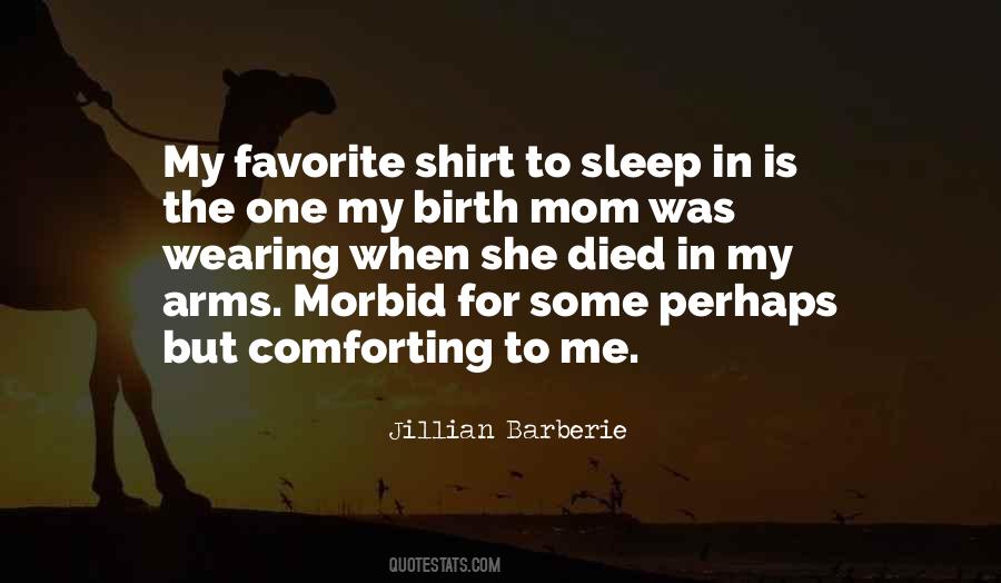 Sleep In My Arms Quotes #732301