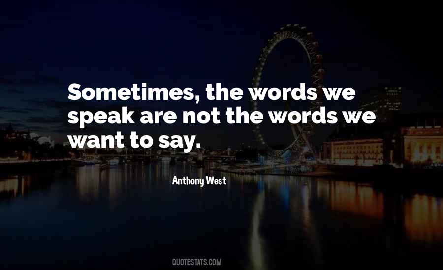Sometimes Goodbye Quotes #1651722