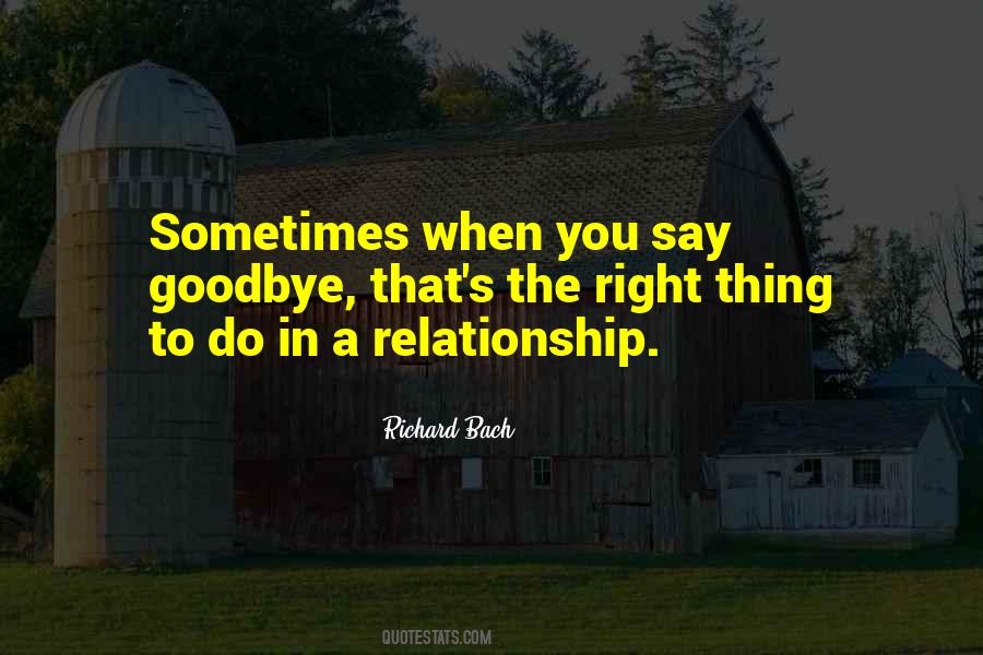 Sometimes Goodbye Quotes #1680705