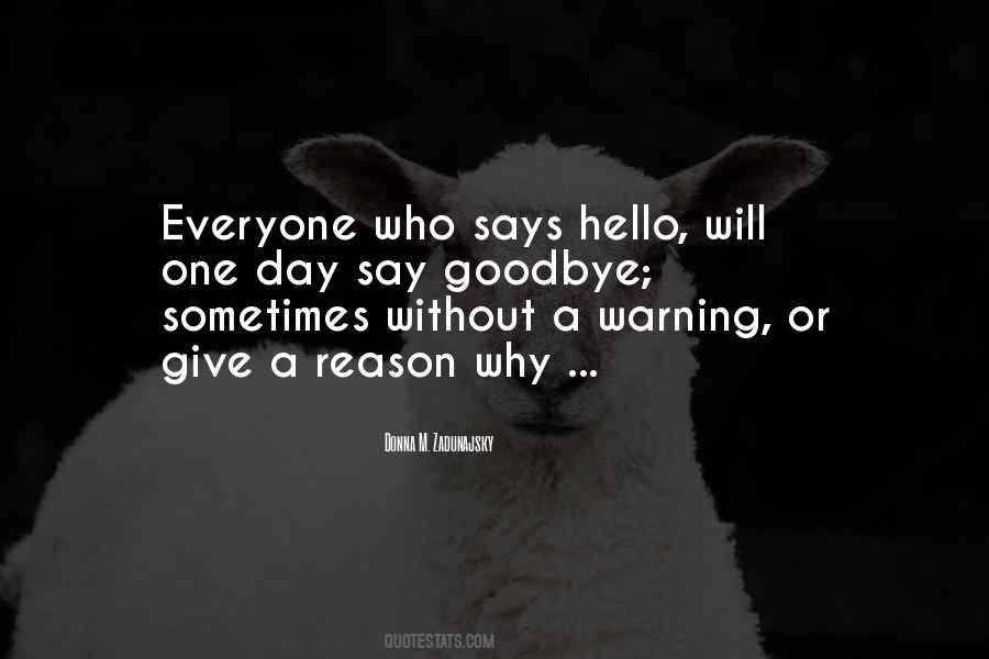 Sometimes Goodbye Quotes #1777090