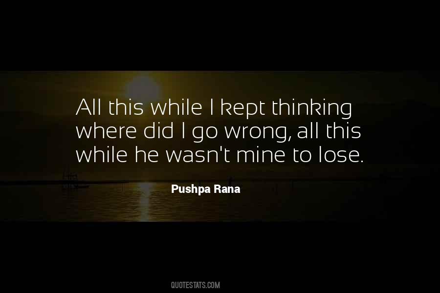 I Just Love The Way Quotes #1728703