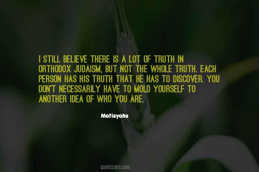 Truth Is A Person Quotes #1512809