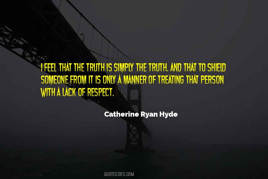 Truth Is A Person Quotes #635723