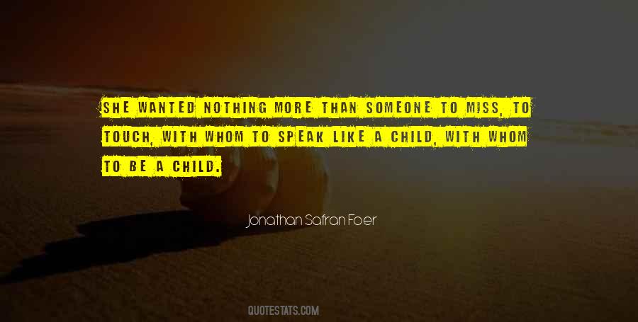 Someone Miss Quotes #769055
