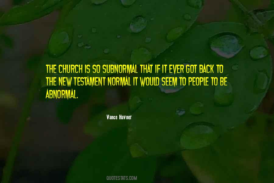Normal Abnormal Quotes #1812636