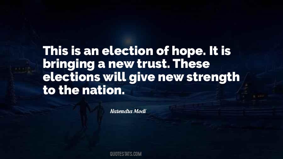 The Strength Of Democracy Quotes #838837