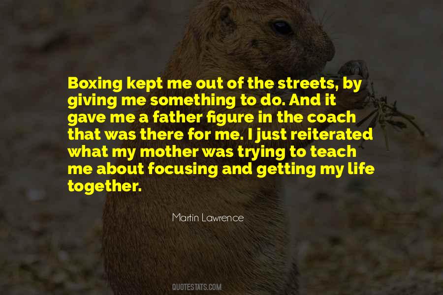 Boxing Life Quotes #1473965