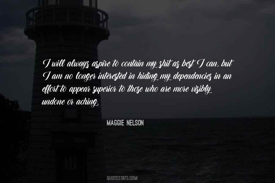 No More Interested Quotes #1159507