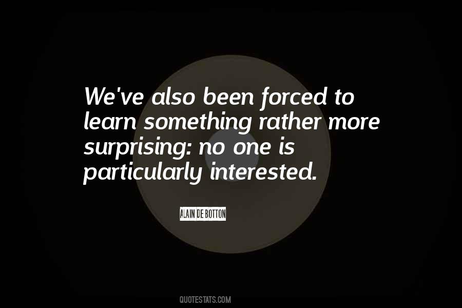 No More Interested Quotes #14485
