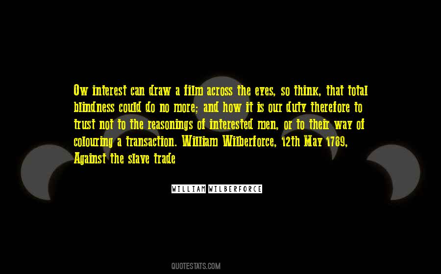 No More Interested Quotes #1592680