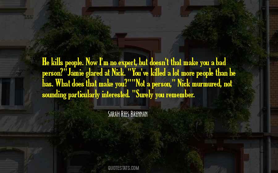 No More Interested Quotes #355888
