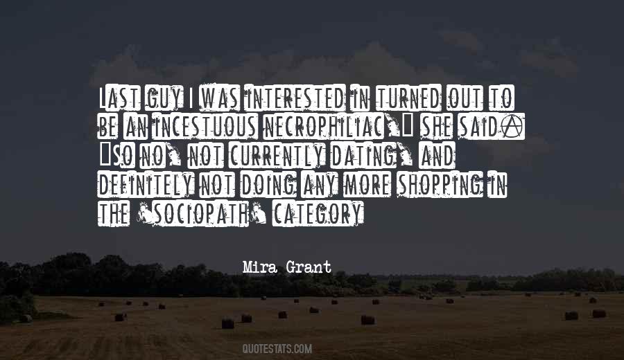 No More Interested Quotes #976383
