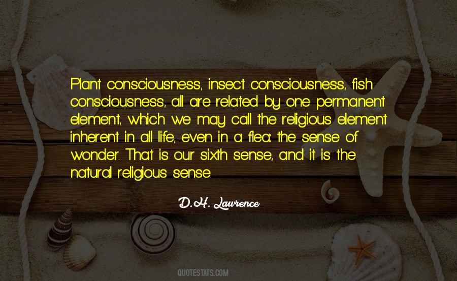 Element Of Life Quotes #1350443