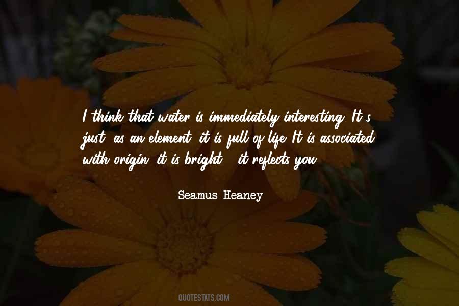 Element Of Life Quotes #1445158