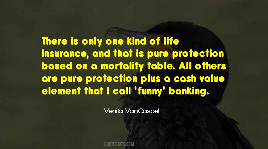Element Of Life Quotes #1499349