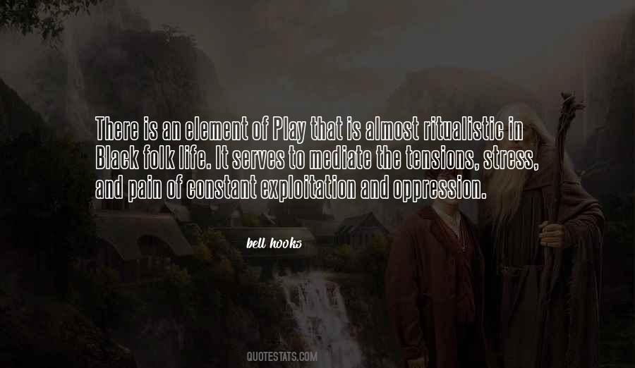 Element Of Life Quotes #1629834