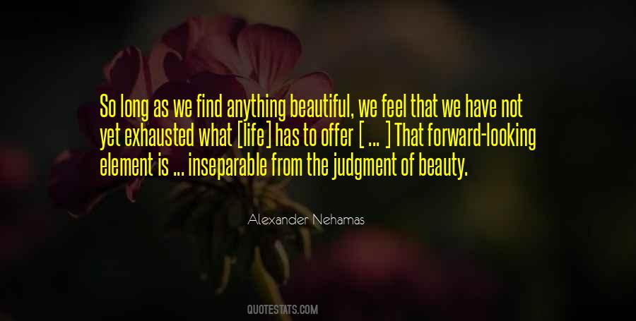 Element Of Life Quotes #304923