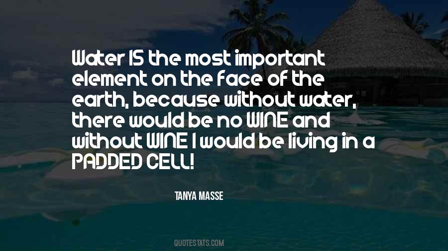 Element Of Life Quotes #359742