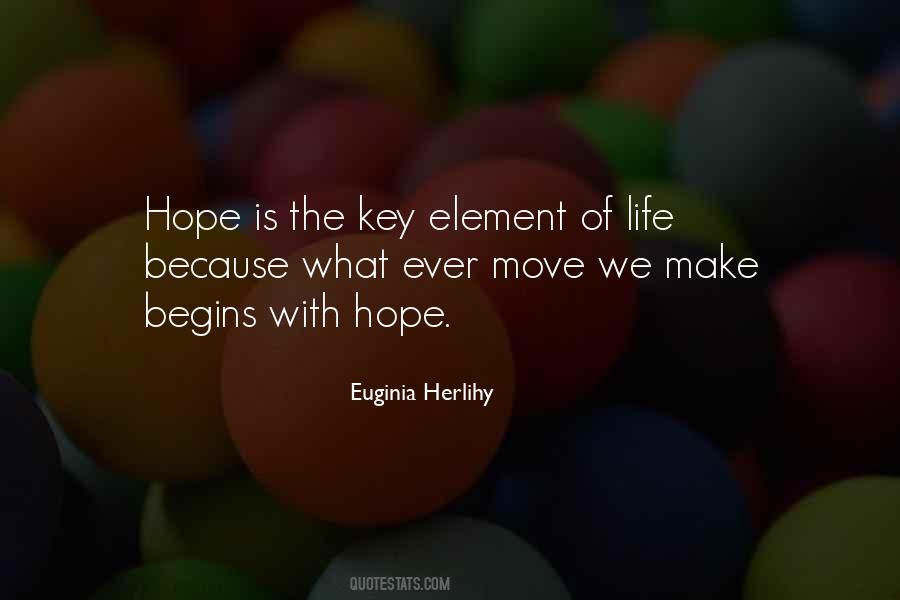 Element Of Life Quotes #459952