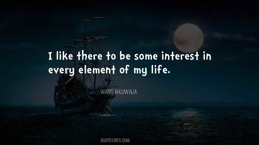 Element Of Life Quotes #998836