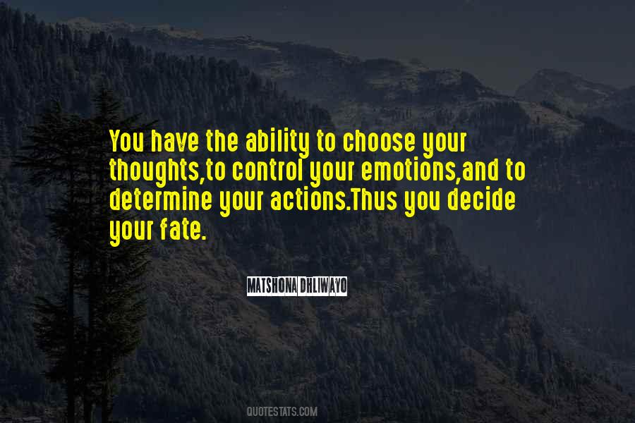 You Have The Ability Quotes #862032