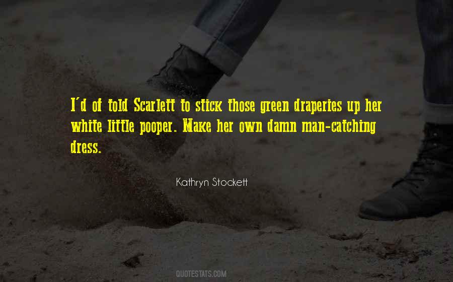Green Dress Quotes #1195288