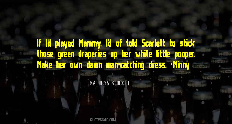 Green Dress Quotes #575462