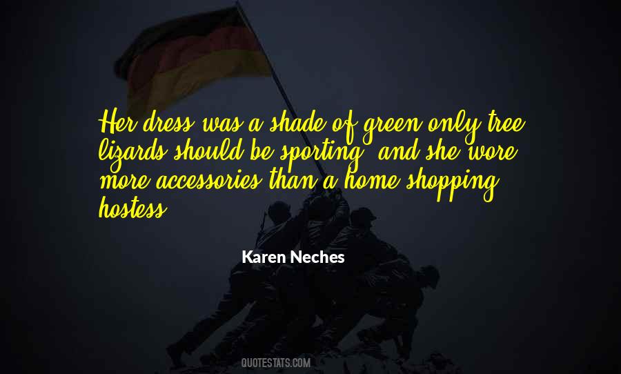 Green Dress Quotes #617944