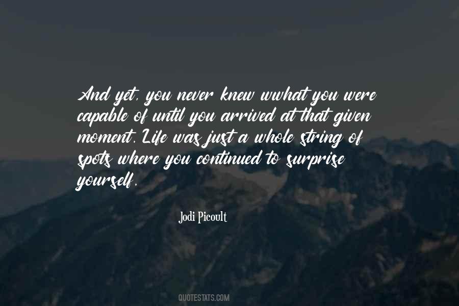 Life Moment Quotes #242960