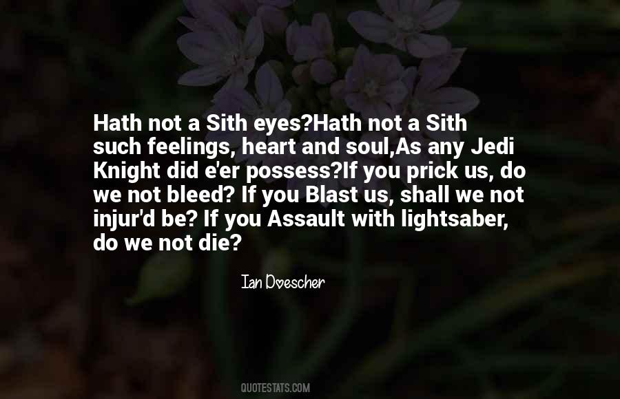 Prick Us Do We Not Bleed Quotes #255329