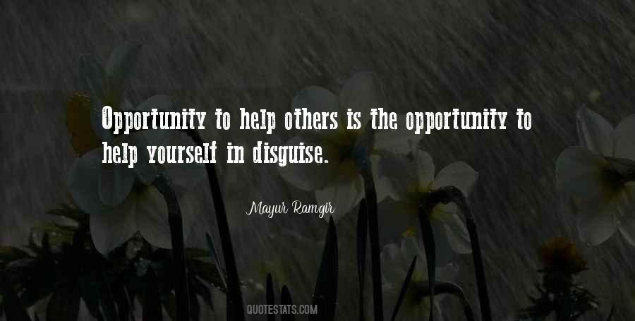Opportunity In Disguise Quotes #1023541
