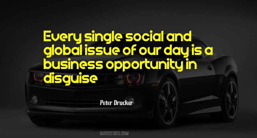 Opportunity In Disguise Quotes #596942
