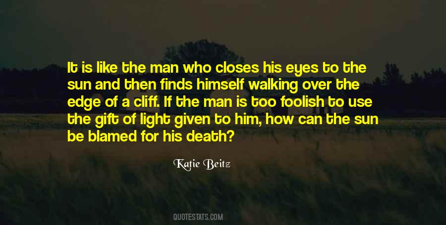 Edge Of A Cliff Quotes #1633566