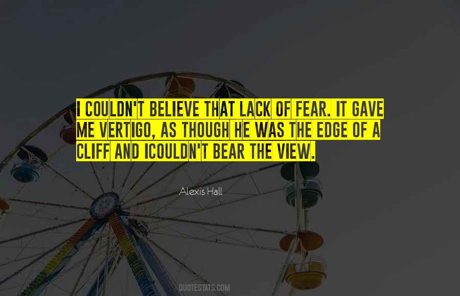 Edge Of A Cliff Quotes #1665132