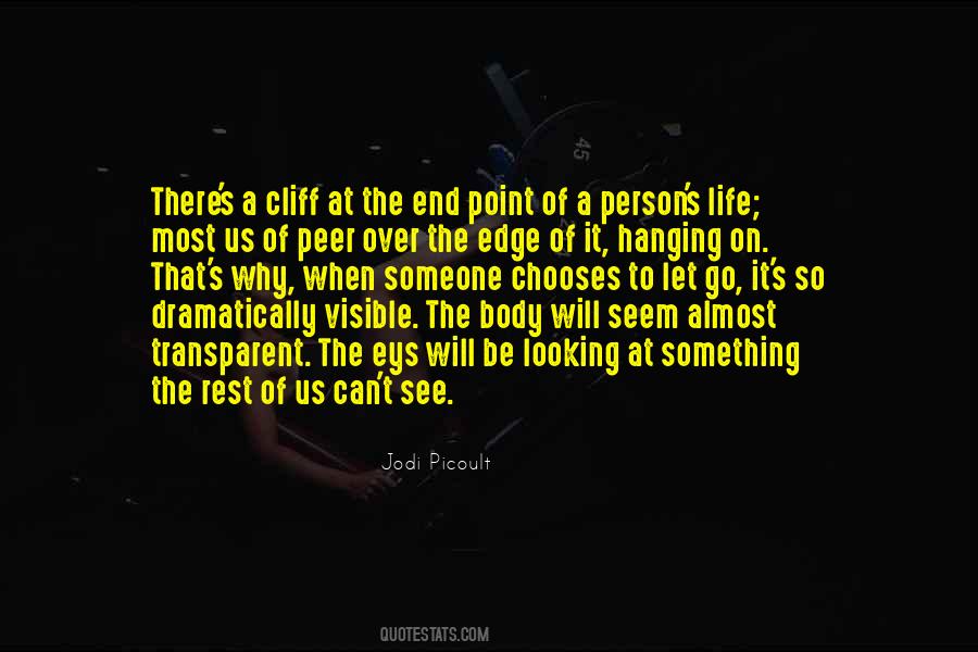 Edge Of A Cliff Quotes #392074