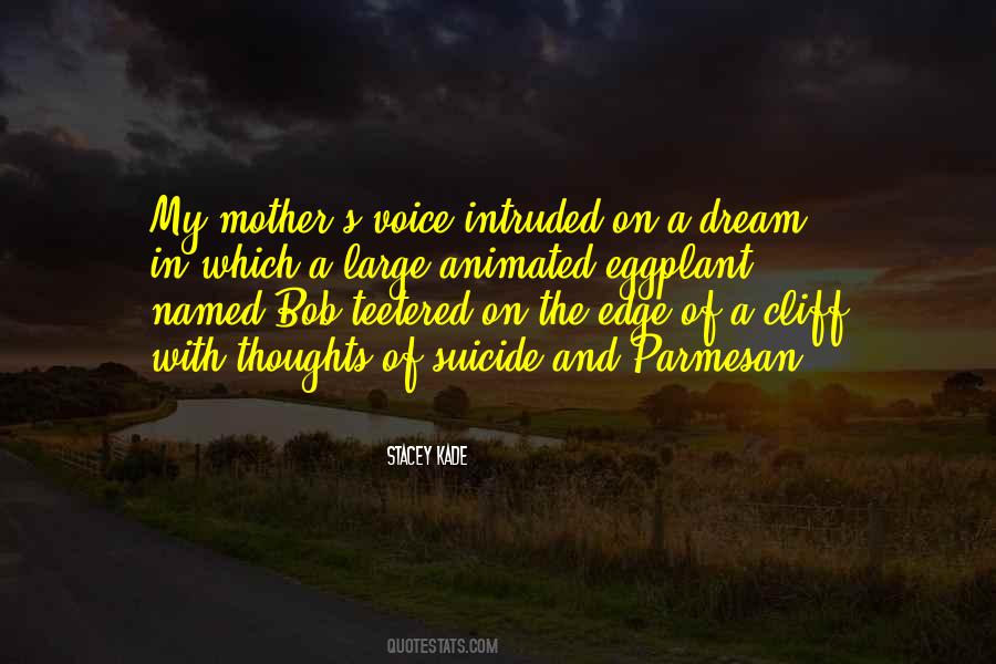 Edge Of A Cliff Quotes #557104
