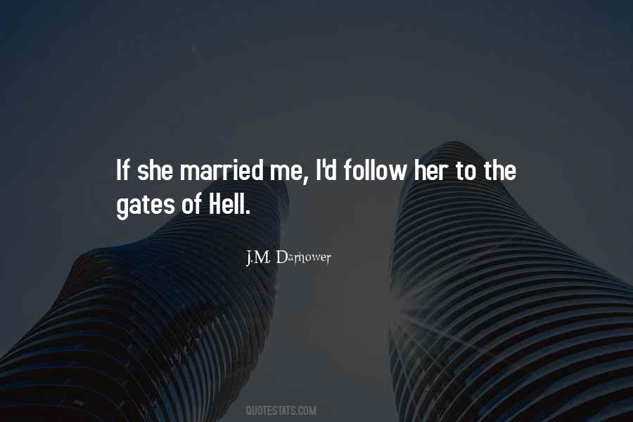 Quotes About The Gates Of Hell #1616114