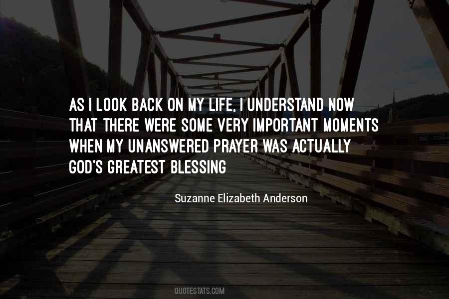 When I Look Back On My Life Quotes #1093580
