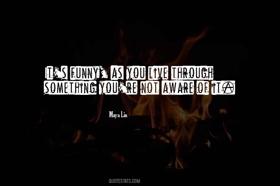 Funny Can't Live Without You Quotes #1035539
