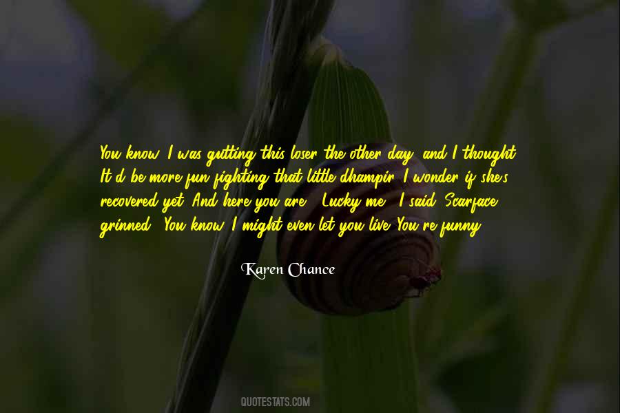Funny Can't Live Without You Quotes #606692