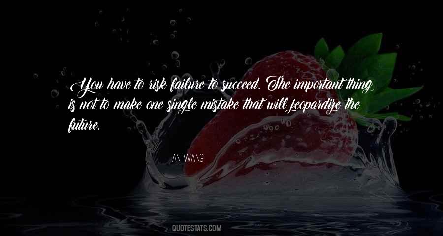 One Single Mistake Quotes #1218543