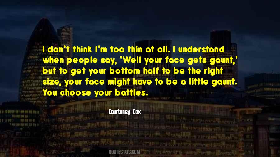 Your Battles Quotes #1077767