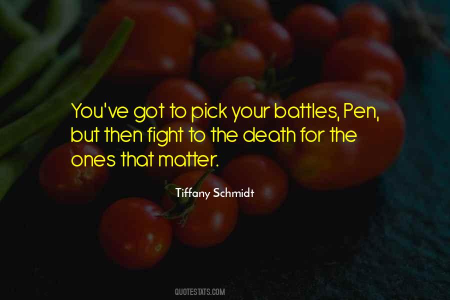 Your Battles Quotes #1461173
