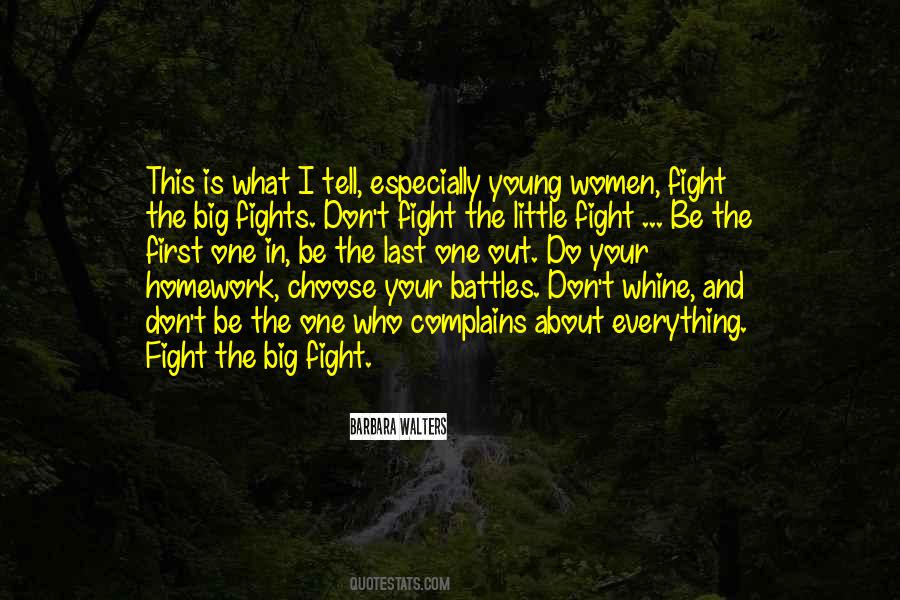 Your Battles Quotes #1510967
