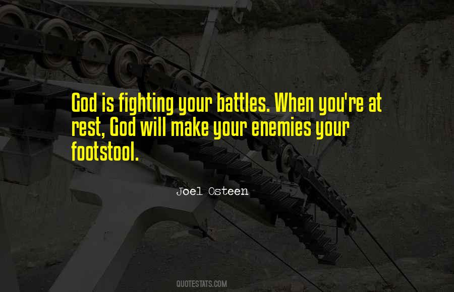 Your Battles Quotes #1557115