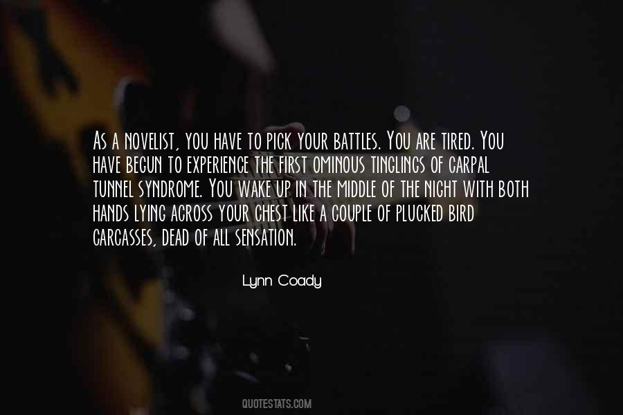 Your Battles Quotes #1576136