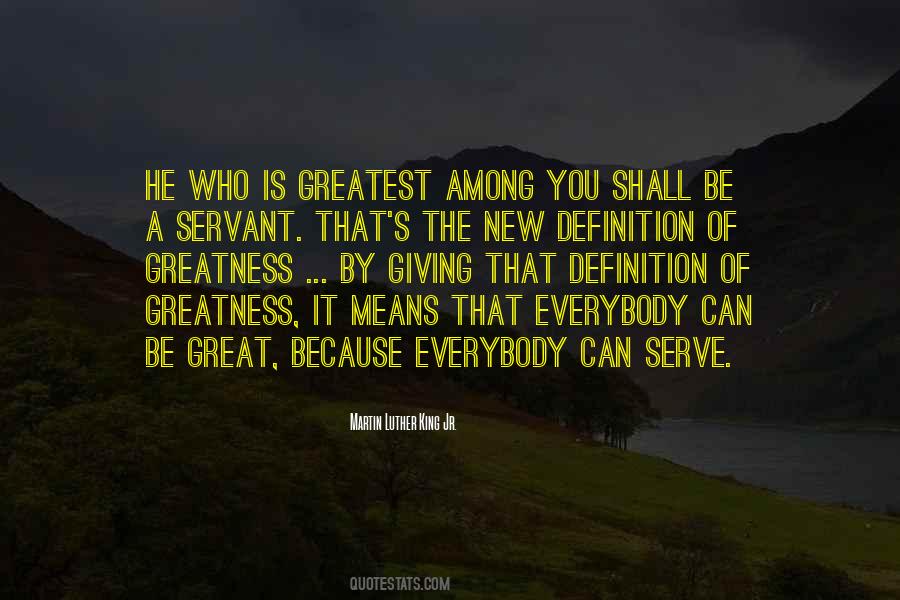 Everybody Can Be Great Quotes #716126