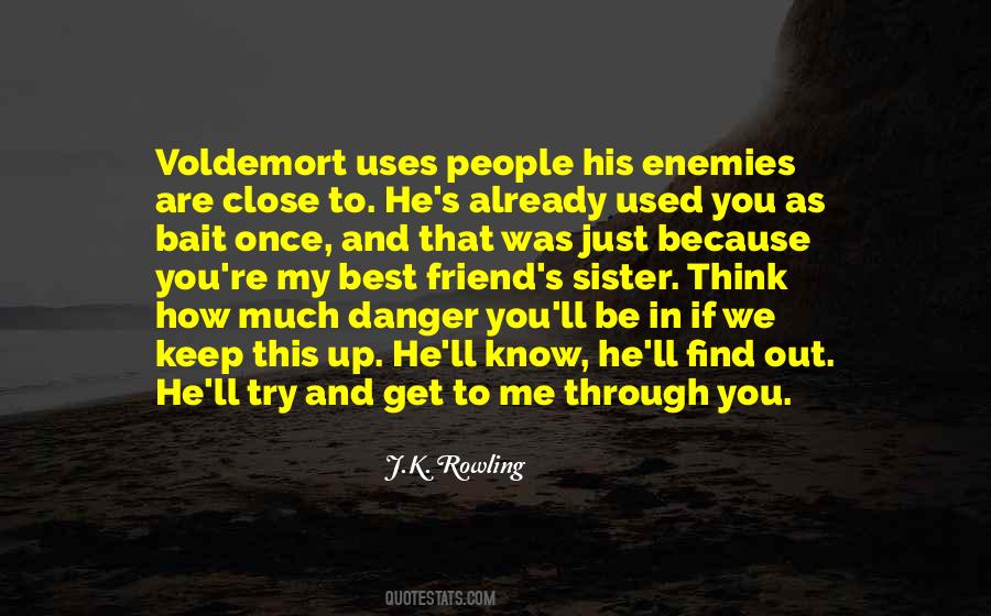 He Was My Best Friend Quotes #1018893