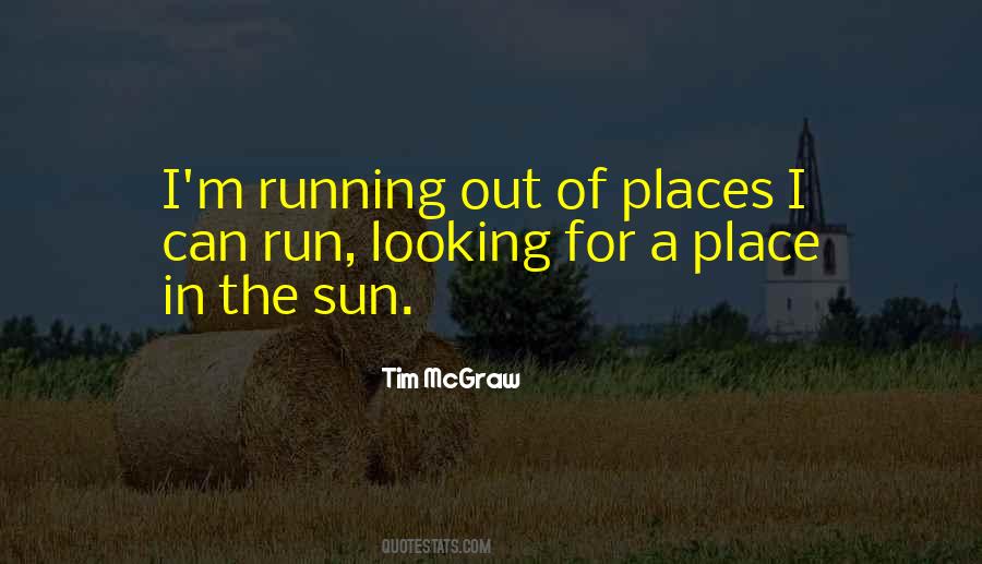 Looking Sun Quotes #1641919